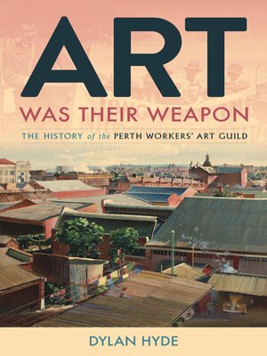 cover image of Art Was Their Weapon